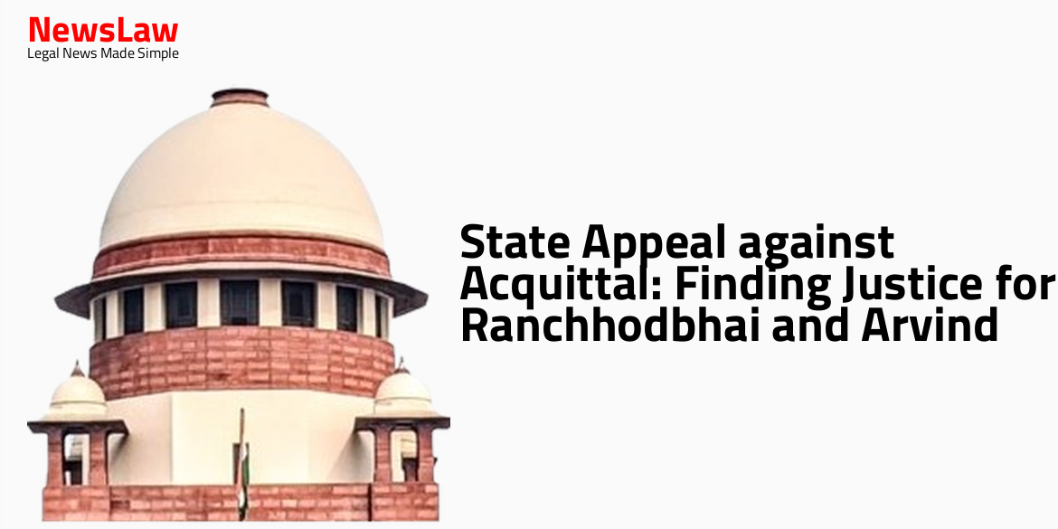 State Appeal against Acquittal: Finding Justice for Ranchhodbhai and Arvind