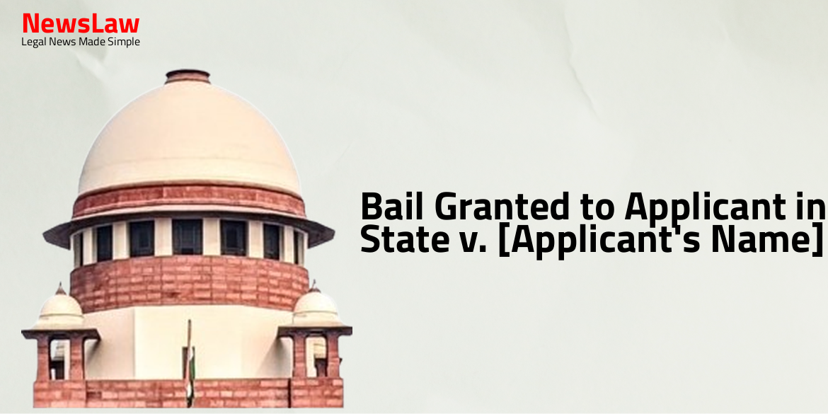 Bail Granted to Applicant in State v. [Applicant’s Name]