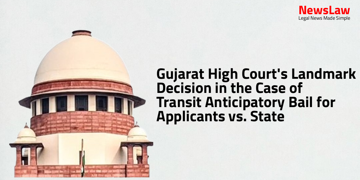 Gujarat High Court’s Landmark Decision in the Case of Transit Anticipatory Bail for Applicants vs. State