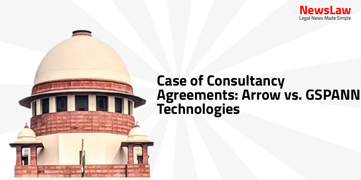 Case of Consultancy Agreements: Arrow vs. GSPANN Technologies