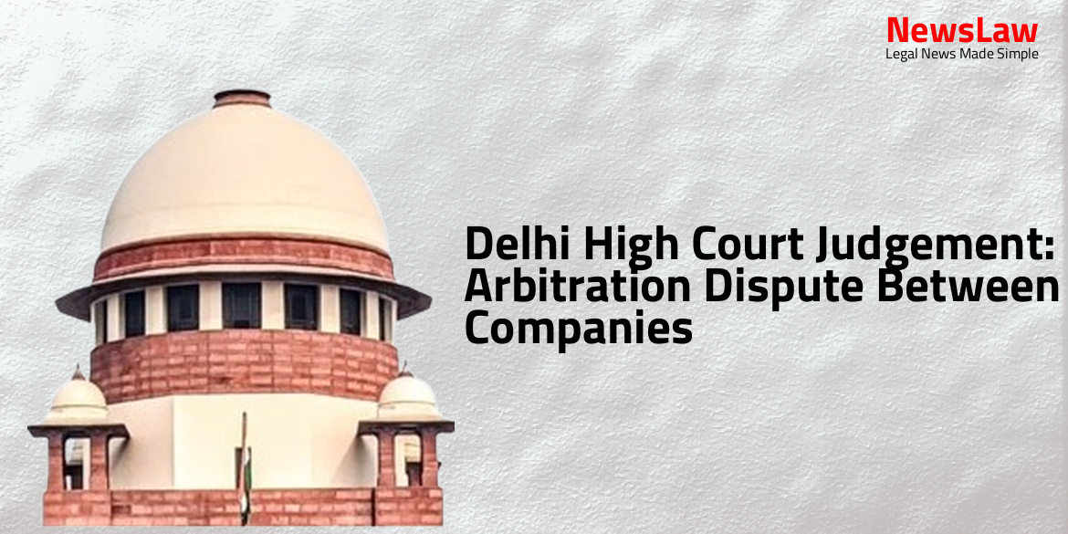 Delhi High Court Judgement: Arbitration Dispute Between Companies