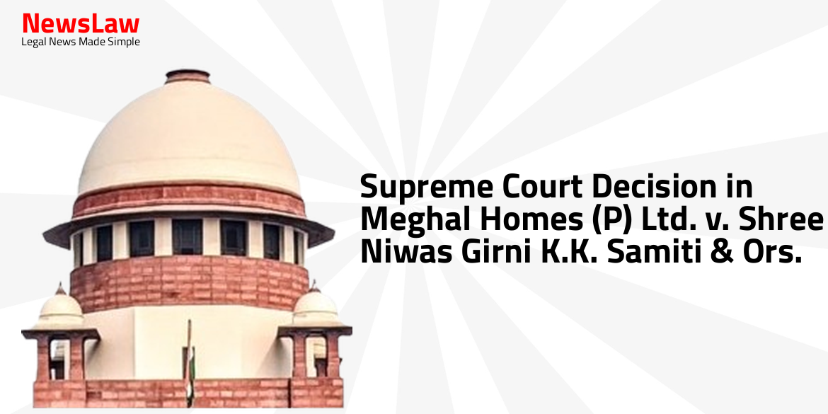 Supreme Court Decision in Meghal Homes (P) Ltd. v. Shree Niwas Girni K.K. Samiti & Ors.