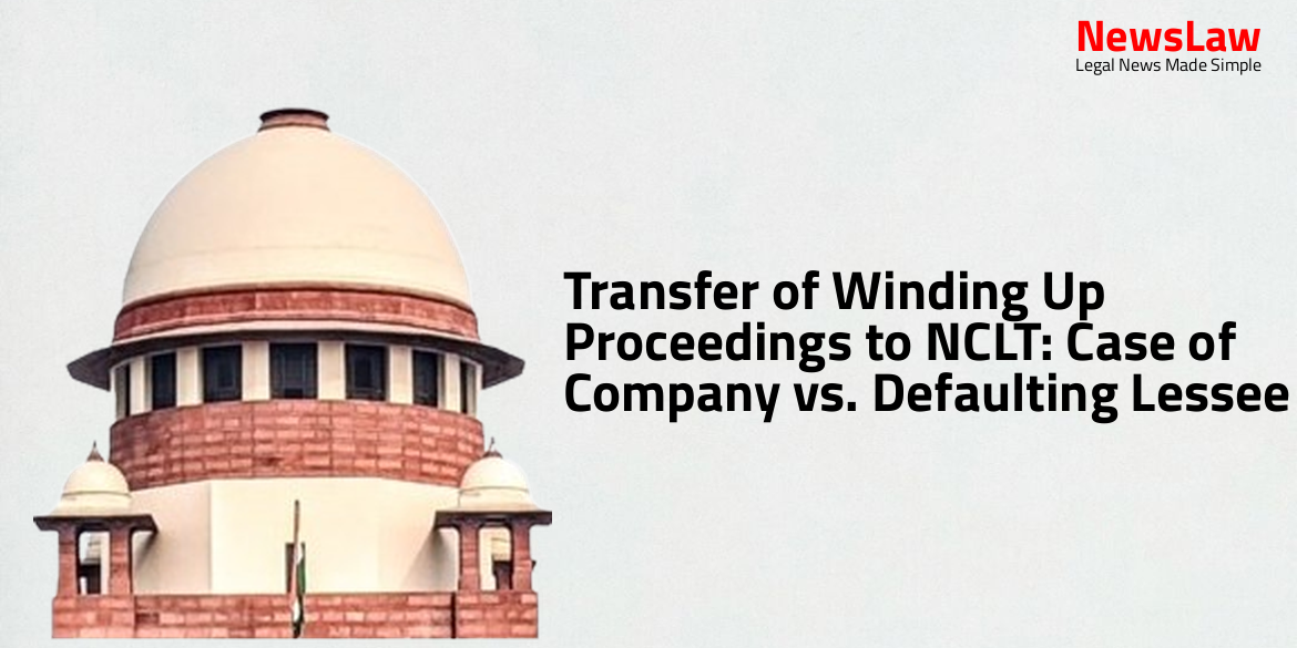 Transfer of Winding Up Proceedings to NCLT: Case of Company vs. Defaulting Lessee