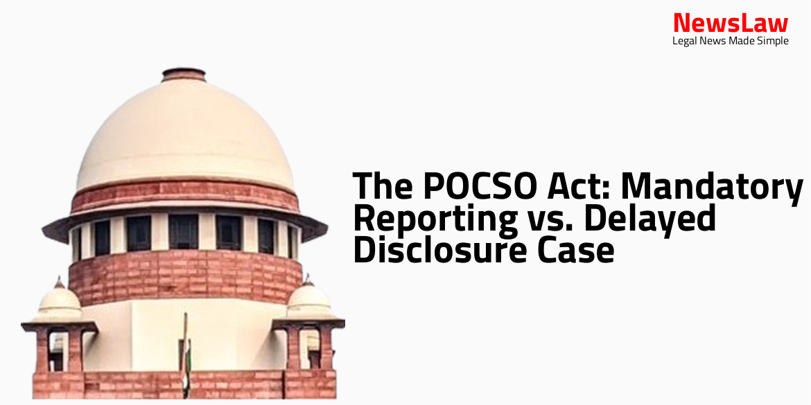 The POCSO Act: Mandatory Reporting vs. Delayed Disclosure Case