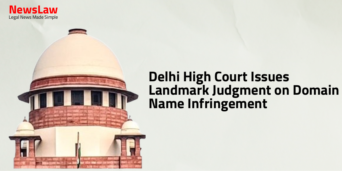 Delhi High Court Issues Landmark Judgment on Domain Name Infringement