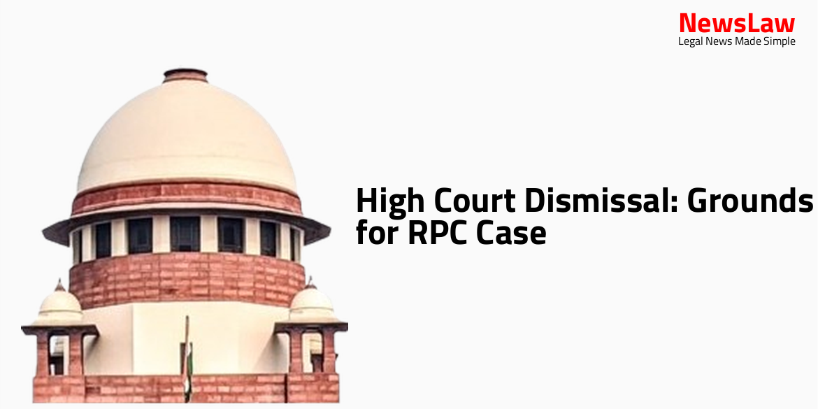 High Court Dismissal: Grounds for RPC Case