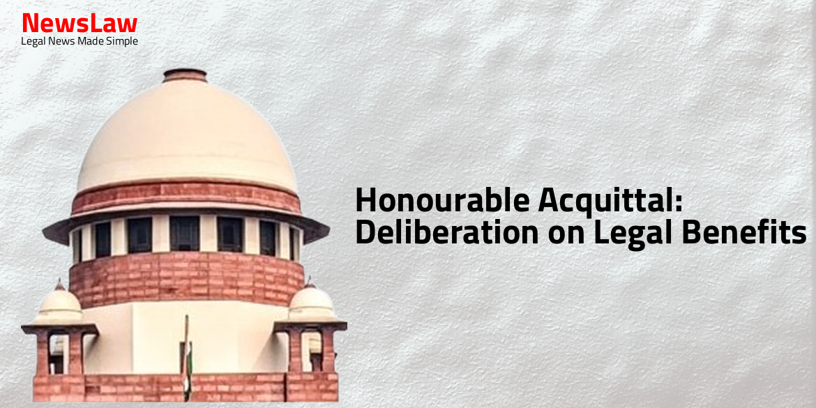 Honourable Acquittal: Deliberation on Legal Benefits