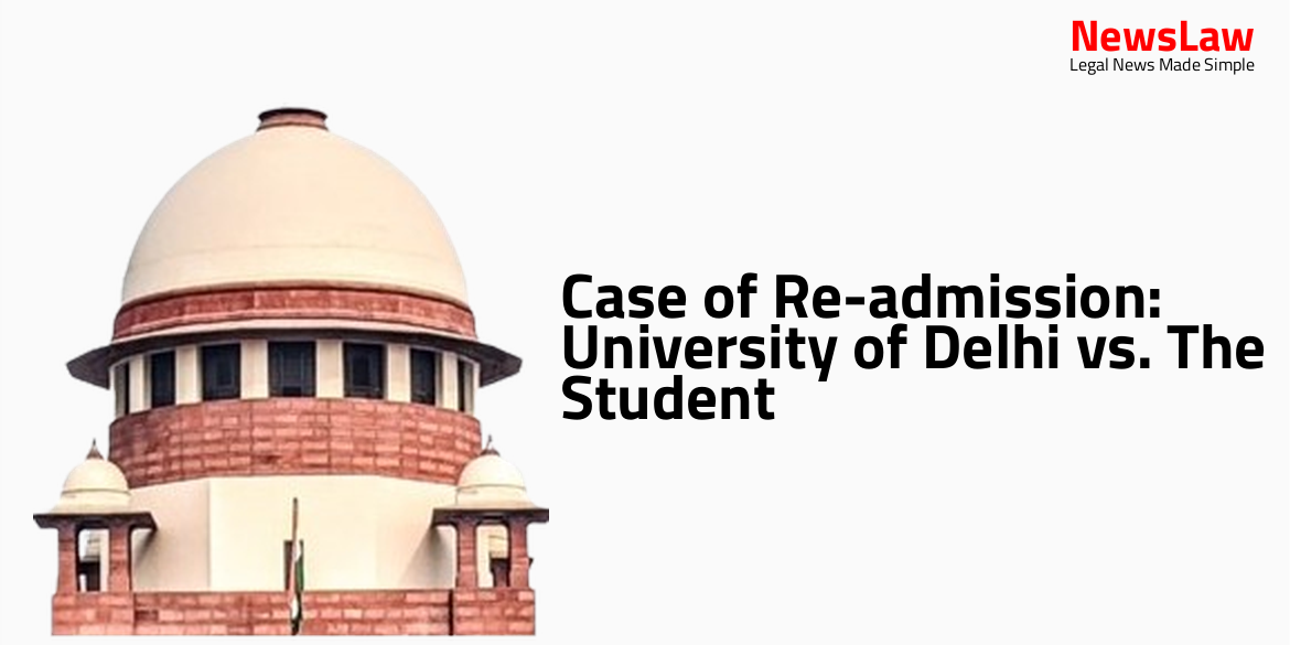 Case of Re-admission: University of Delhi vs. The Student