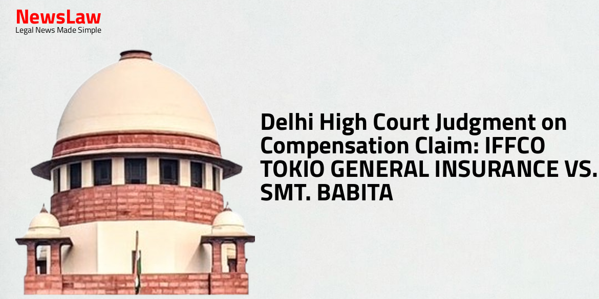 Delhi High Court Judgment on Compensation Claim: IFFCO TOKIO GENERAL INSURANCE VS. SMT. BABITA