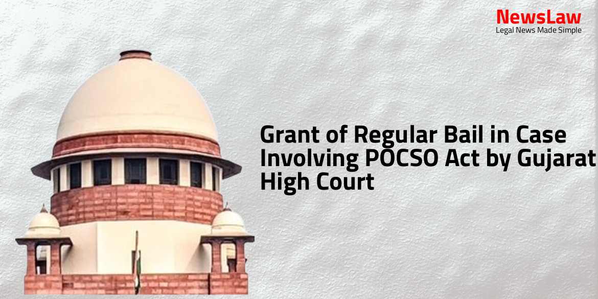 Grant of Regular Bail in Case Involving POCSO Act by Gujarat High Court