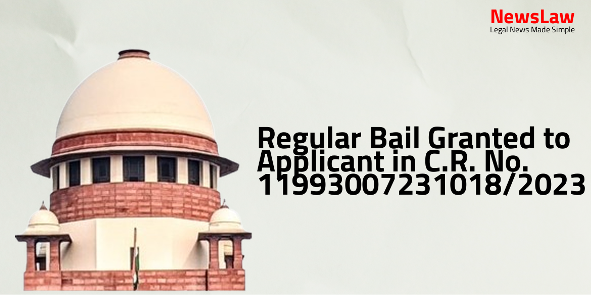 Regular Bail Granted to Applicant in C.R. No. 11993007231018/2023