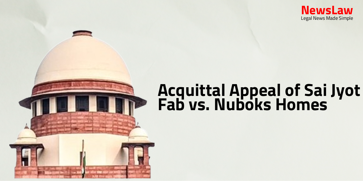 Acquittal Appeal of Sai Jyot Fab vs. Nuboks Homes