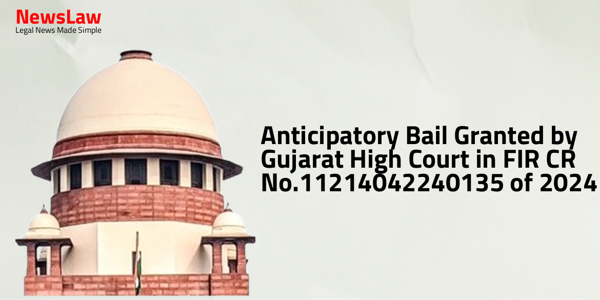 Anticipatory Bail Granted by Gujarat High Court in FIR CR No.11214042240135 of 2024