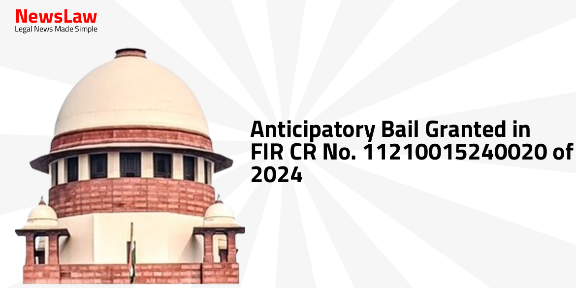 Anticipatory Bail Granted in FIR CR No. 11210015240020 of 2024