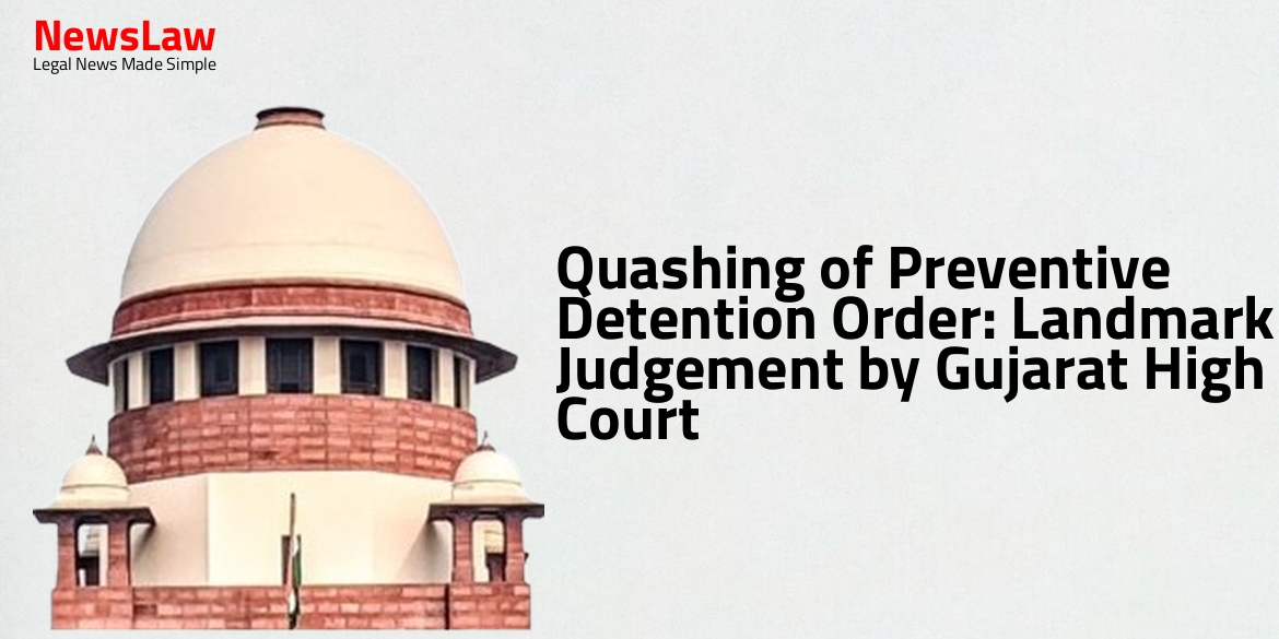 Quashing of Preventive Detention Order: Landmark Judgement by Gujarat High Court