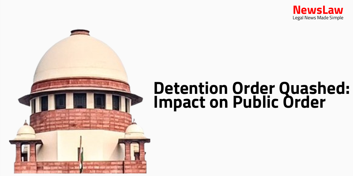 Detention Order Quashed: Impact on Public Order