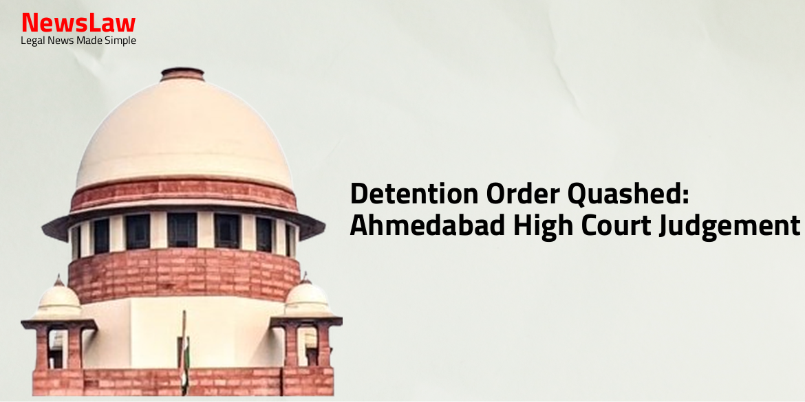 Detention Order Quashed: Ahmedabad High Court Judgement