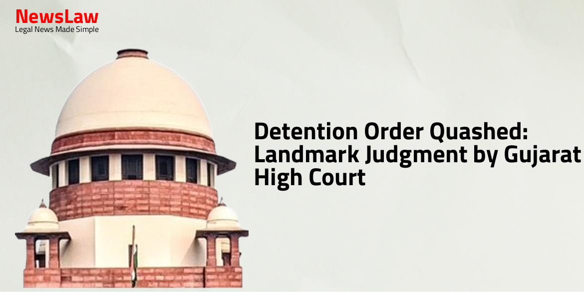 Detention Order Quashed: Landmark Judgment by Gujarat High Court