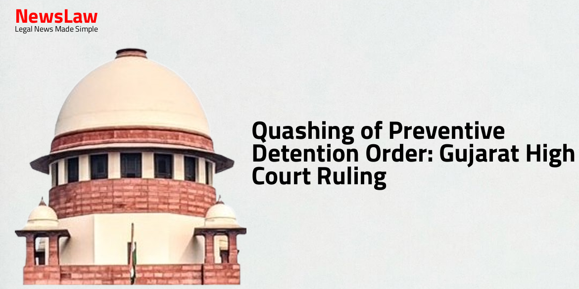 Quashing of Preventive Detention Order: Gujarat High Court Ruling