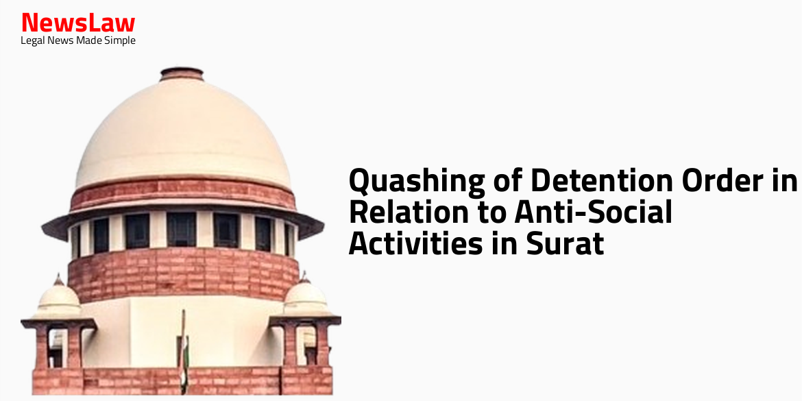 Quashing of Detention Order in Relation to Anti-Social Activities in Surat