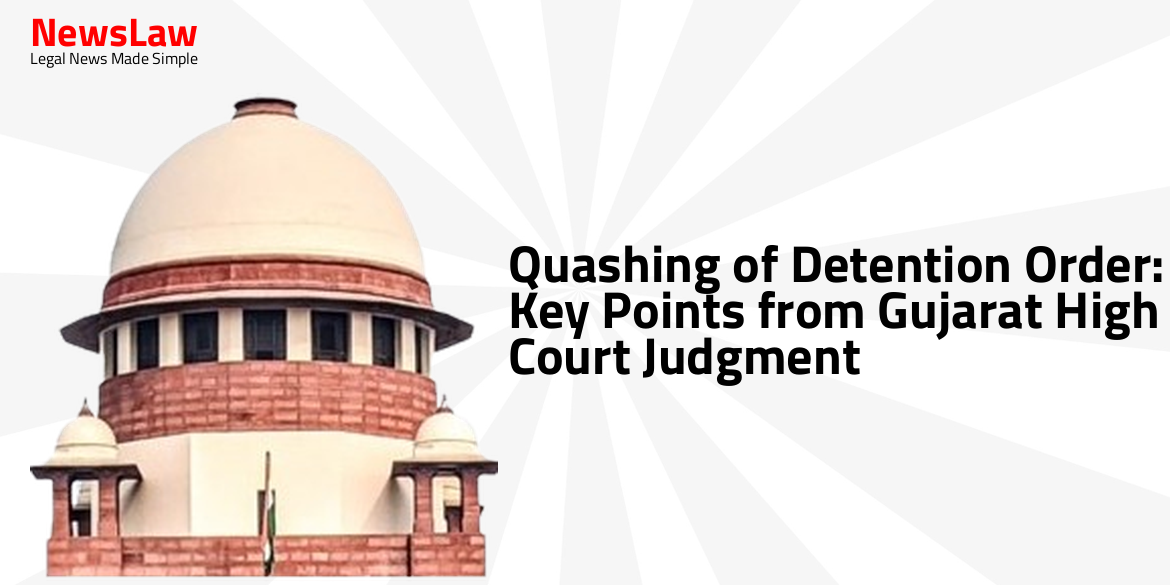 Quashing of Detention Order: Key Points from Gujarat High Court Judgment