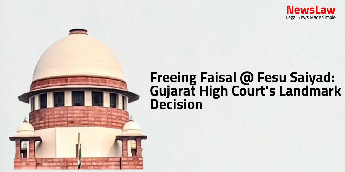 Freeing Faisal @ Fesu Saiyad: Gujarat High Court’s Landmark Decision