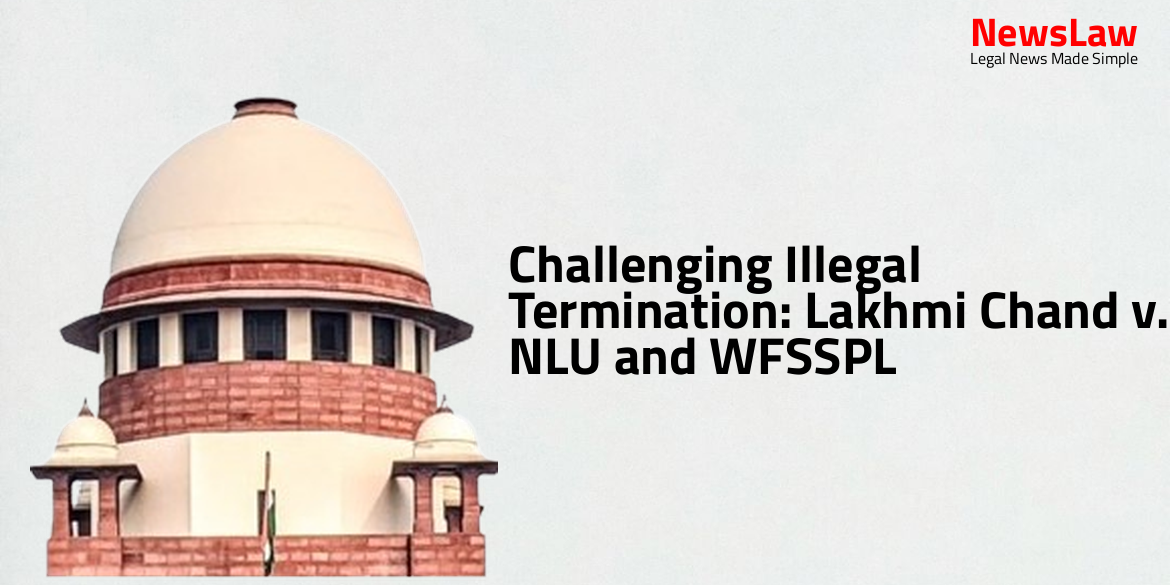 Challenging Illegal Termination: Lakhmi Chand v. NLU and WFSSPL
