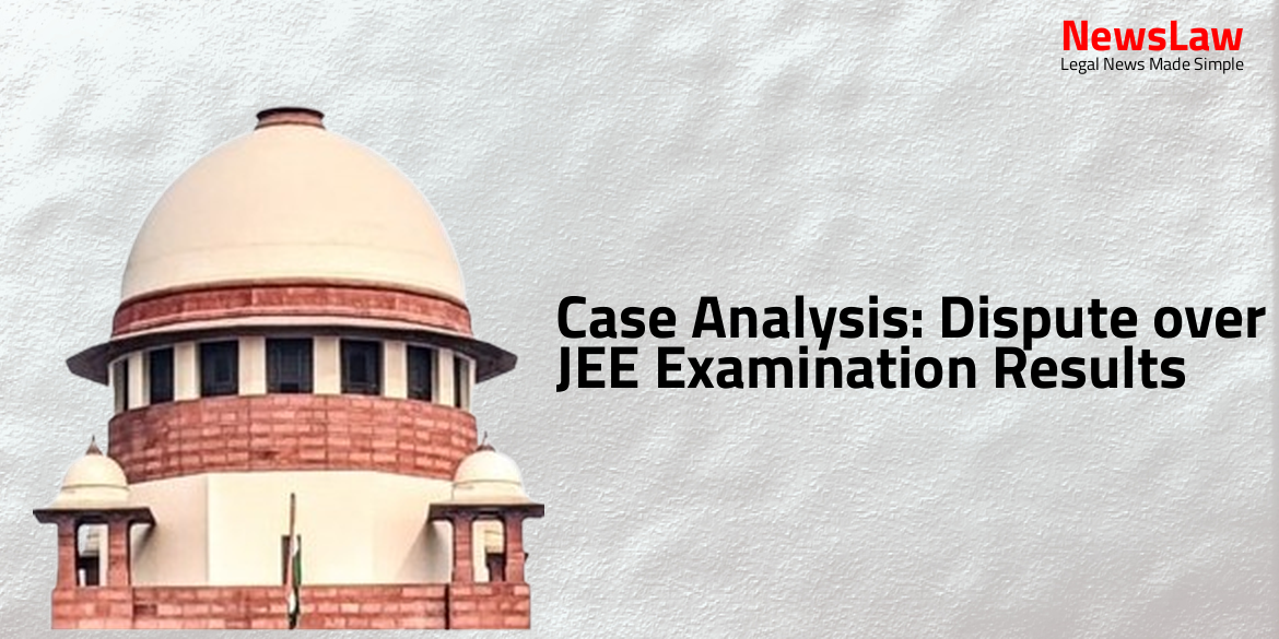 Case Analysis: Dispute over JEE Examination Results