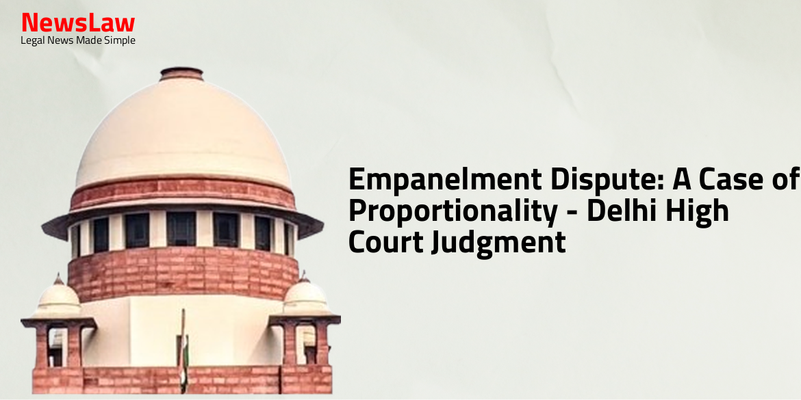 Empanelment Dispute: A Case of Proportionality – Delhi High Court Judgment
