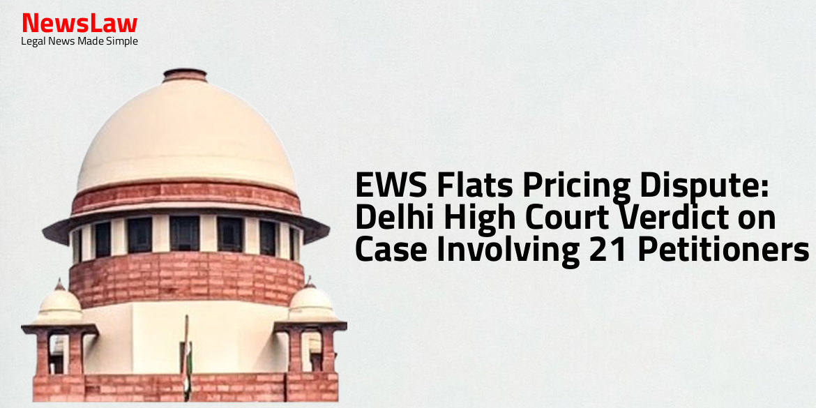 EWS Flats Pricing Dispute: Delhi High Court Verdict on Case Involving 21 Petitioners