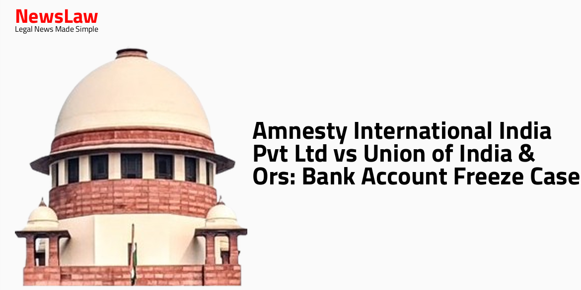 Amnesty International India Pvt Ltd vs Union of India & Ors: Bank Account Freeze Case