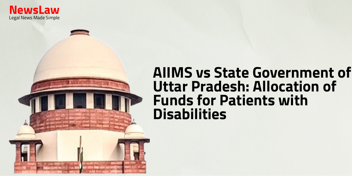 AIIMS vs State Government of Uttar Pradesh: Allocation of Funds for Patients with Disabilities