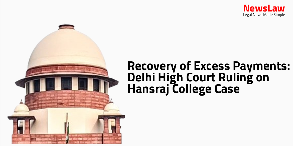 Recovery of Excess Payments: Delhi High Court Ruling on Hansraj College Case